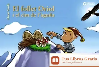 Descargar El Follet Oriol I El Cim De L'Àguila