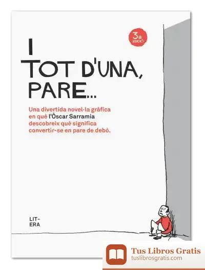 Descargar I Tot D'Una, Pare