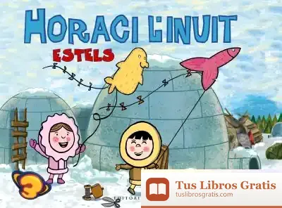 Descargar Horaci L'Inuit. Estels