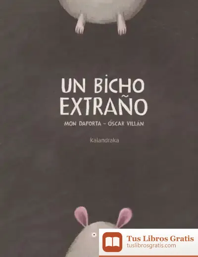 Descargar Un Bicho Extraño de Óscar Villán