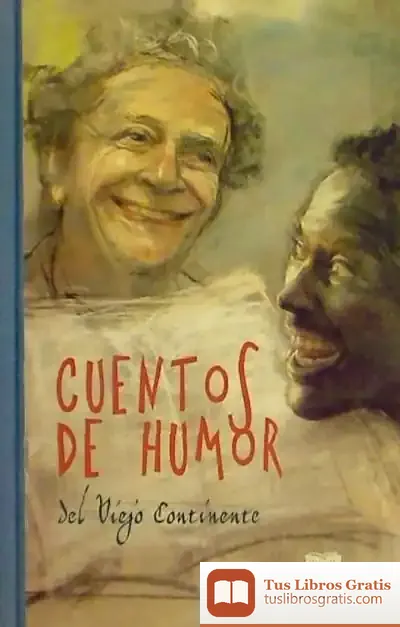 Descargar Cuentos De Humor Del Viejo Continente