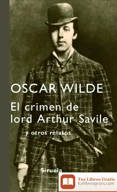 Descargar El Crimen De Lord Arthur Savile de Oscar Wilde