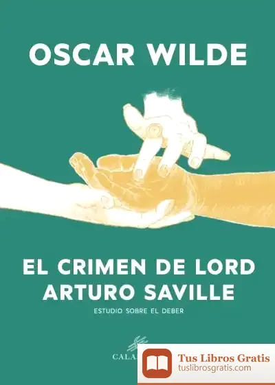 Descargar El Crimen De Lord Arturo Saville de Oscar Wilde