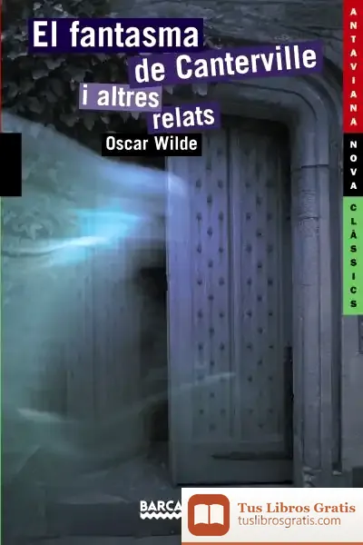 Descargar El Fantasma De Canterville I Altres Relats