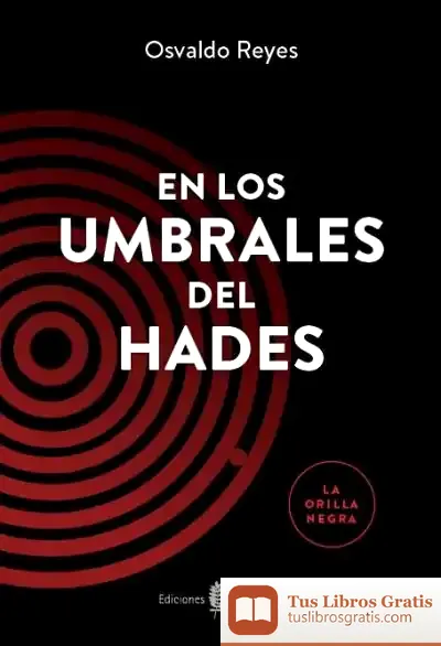 Descargar En Los Umbrales Del Hades de Osvaldo Reyes