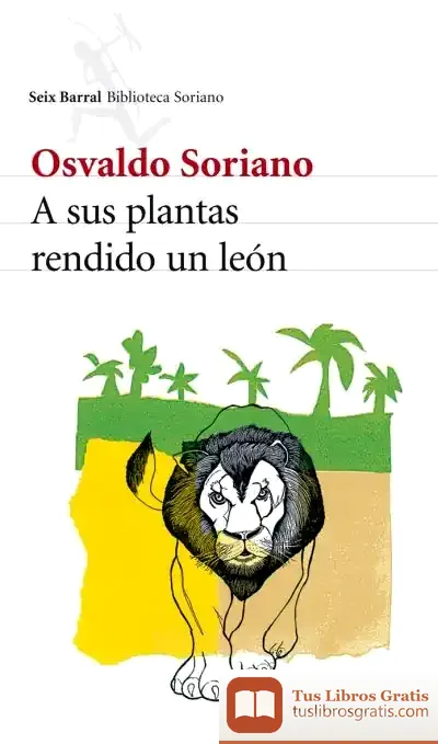 Descargar A Sus Plantas Rendido Un León