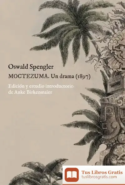 Descargar Moctezuma : Un Drama (1897)