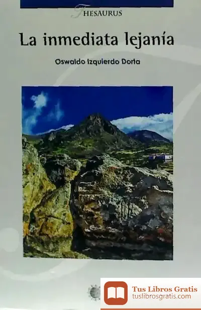 Descargar La Inmediata Lejanía