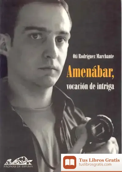 Descargar Amenábar, Vocación De Intriga