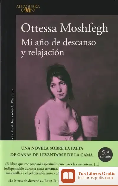 Descargar Mi Año De Descanso Y Relajación