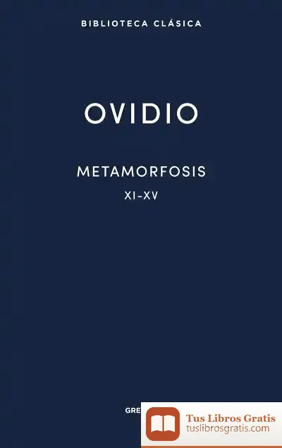 Descargar Metamorfosis Xi-Xv