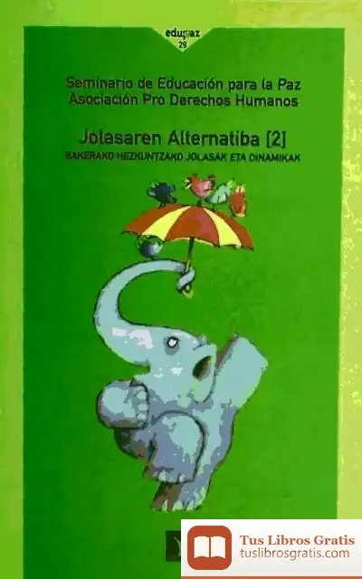 Descargar Jolasaren Alternatiba (Ii)