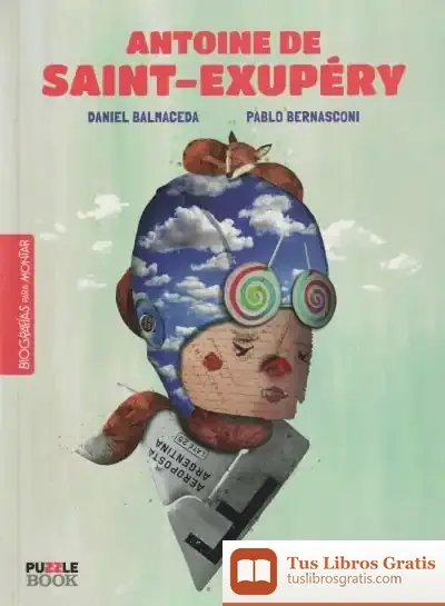 Descargar Antoine De Saint-Exupéry . Biografías Para Montar