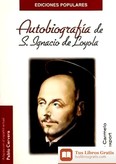 Descargar Autobiografía De San Ignacio De Loyola