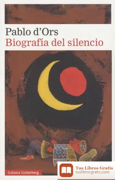 Descargar Biografía Del Silencio