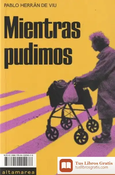 Descargar Mientras Pudimos de Pablo Herrán de Viu