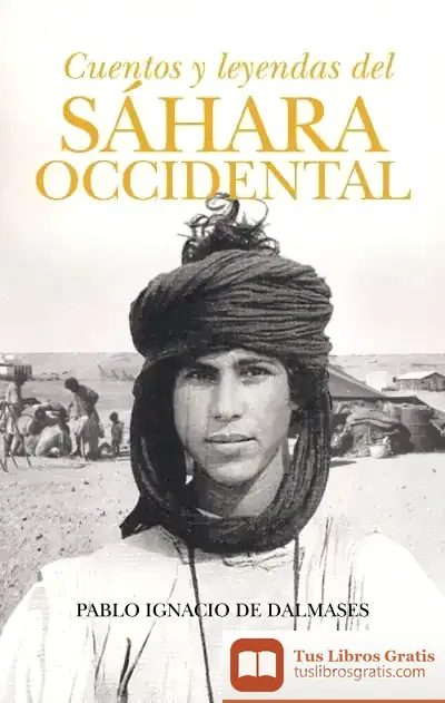 Descargar Cuentos Y Leyendas Del Sáhara Occidental