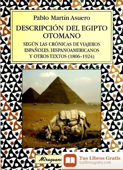 Descargar Descripción Del Egipto Otomano de Eduardo H. Grecco
