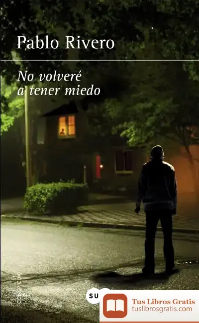Descargar No Volveré A Tener Miedo
