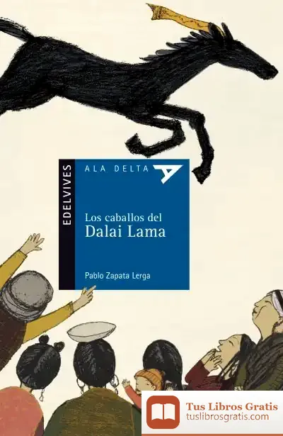 Descargar Los Caballos Del Dalai Lama