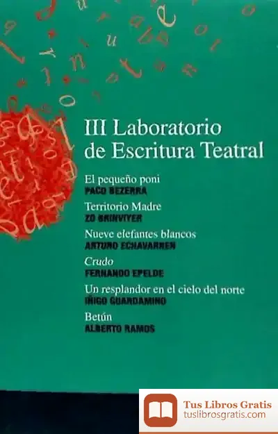 Descargar Iii Laboratorio De Escritura Teatral