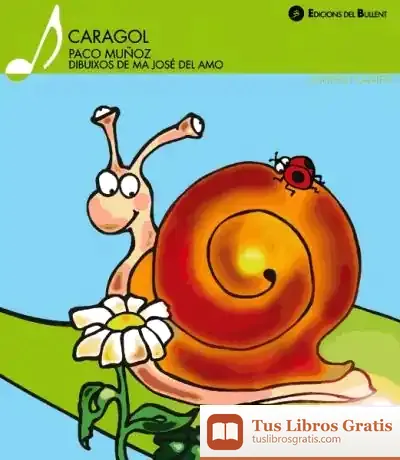 Descargar Caragol de Antonio Ángel Ramos Varón