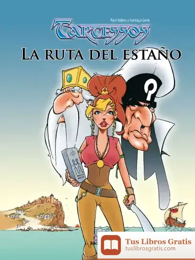 Descargar Tartessos. La Ruta Del Estaño de Equipo Susaeta