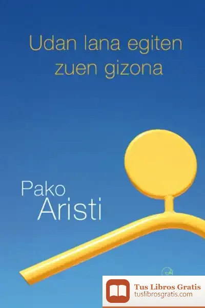 Descargar Udan Lana Egiten Zuen Gizona de Amos Oz