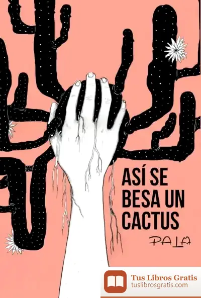 Descargar Así Se Besa Un Cactus