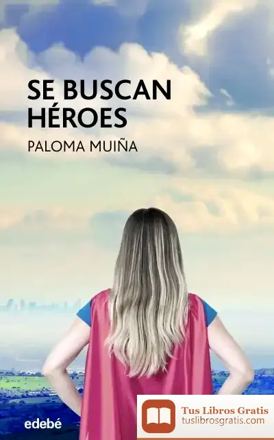 Descargar Se Buscan Héroes