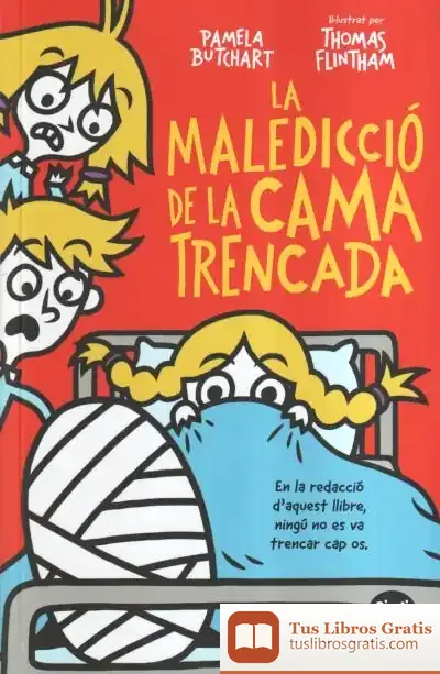 Descargar La Maledicció De La Cama Trencada