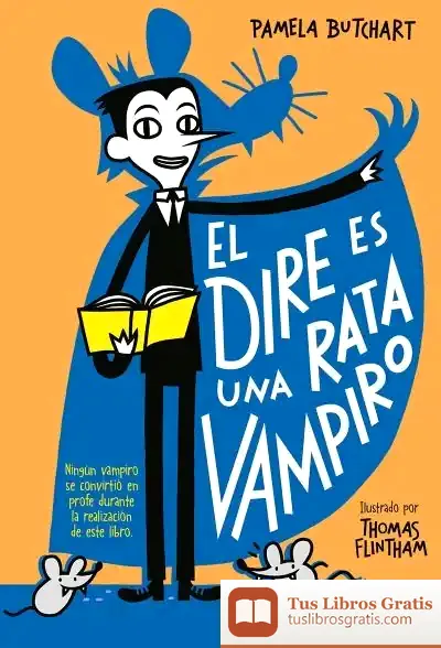 Descargar La Pandilla Misterio 1. El Dire Es Una Rata Vampiro