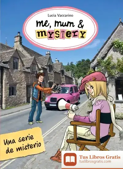 Descargar 5. Me, Mum And Mystery: Una Serie De Misterio