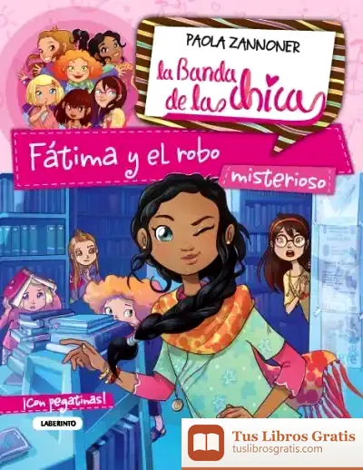 Descargar La Banda De Las Chicas 2. Fátima Y El Robo Misterioso