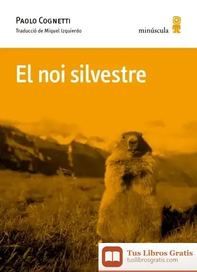Descargar El Noi Silvestre