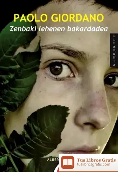 Descargar Zenbaki Lehen Bakardadea de Paolo Giordano