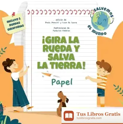Descargar ¡Gira La Rueda Y Salva La Tierra Papel! (Vvkids