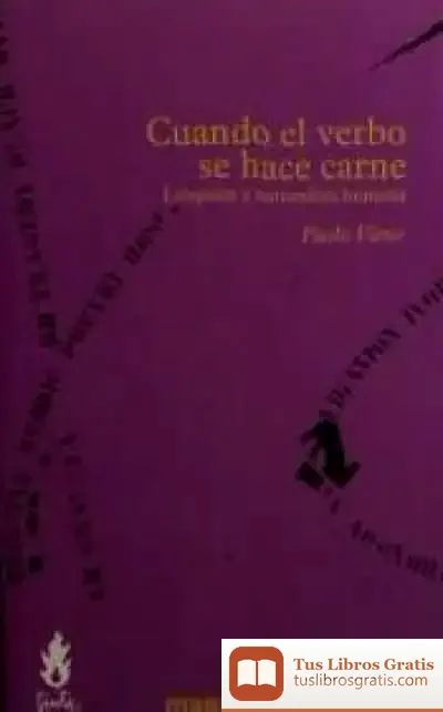 Descargar Cuando El Verbo Se Hace Carne: Lenguaje Y Naturaleza Humana