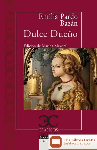 Descargar Dulce Dueño de Pardo Bazán