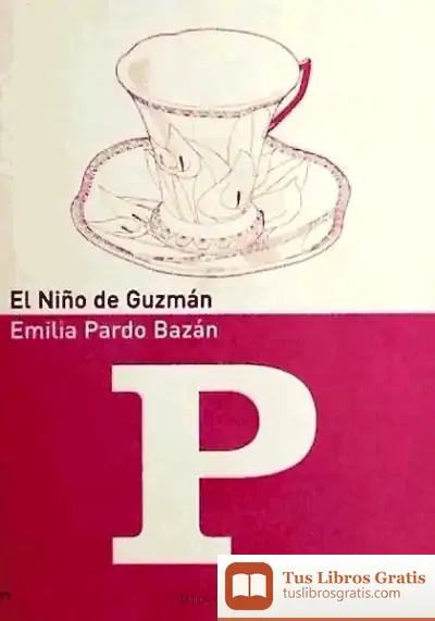 Descargar El Niño De Guzmán de Pardo Bazán