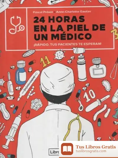 Descargar 24 Horas En La Piel De Un Médico