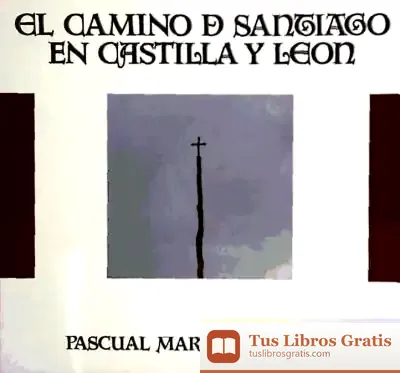 Descargar El Camino De Santiago En Castilla Y León