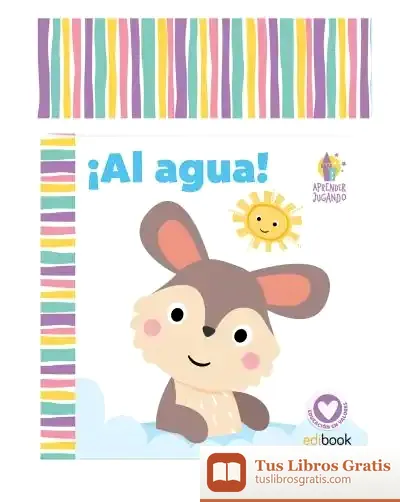 Descargar Libro Baño Aprender Jugando ¡Al Agua! de Patimpatam