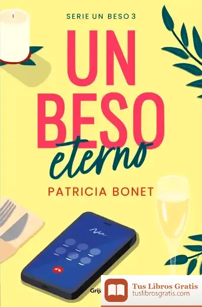 Descargar Un Beso Eterno (Un Beso 3)