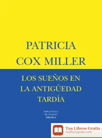 Descargar Los Sueños En La Antigüedad Tardía de Icb