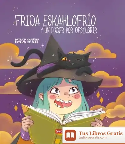Descargar Frida Eskahlofrío Y Un Poder Por Descubrir
