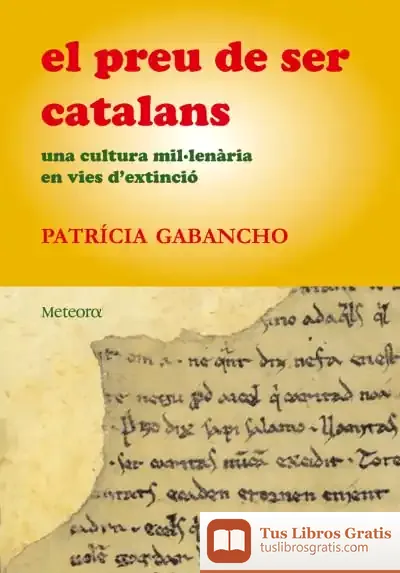 Descargar El Preu De Ser Catalans