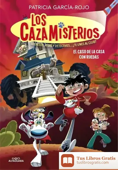 Descargar Los Cazamisterios 4 - El Caso De La Casa Con Ruedas