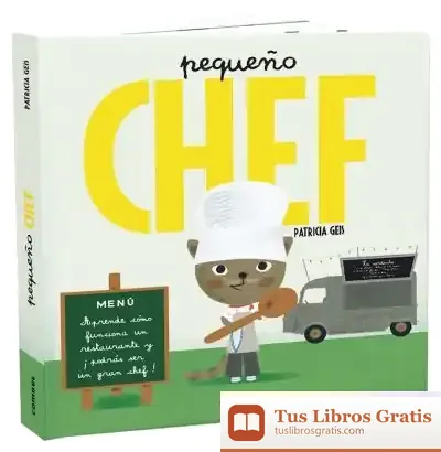 Descargar Pequeño Chef (+ 3 Años)