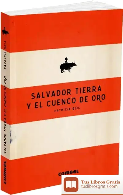 Descargar Salvador Tierra Y El Cuenco De Oro (+9 Años)